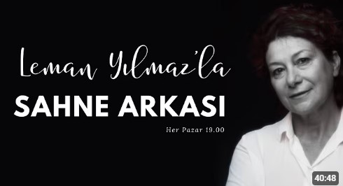 Leman Yılmaz'la Sahne Arkası